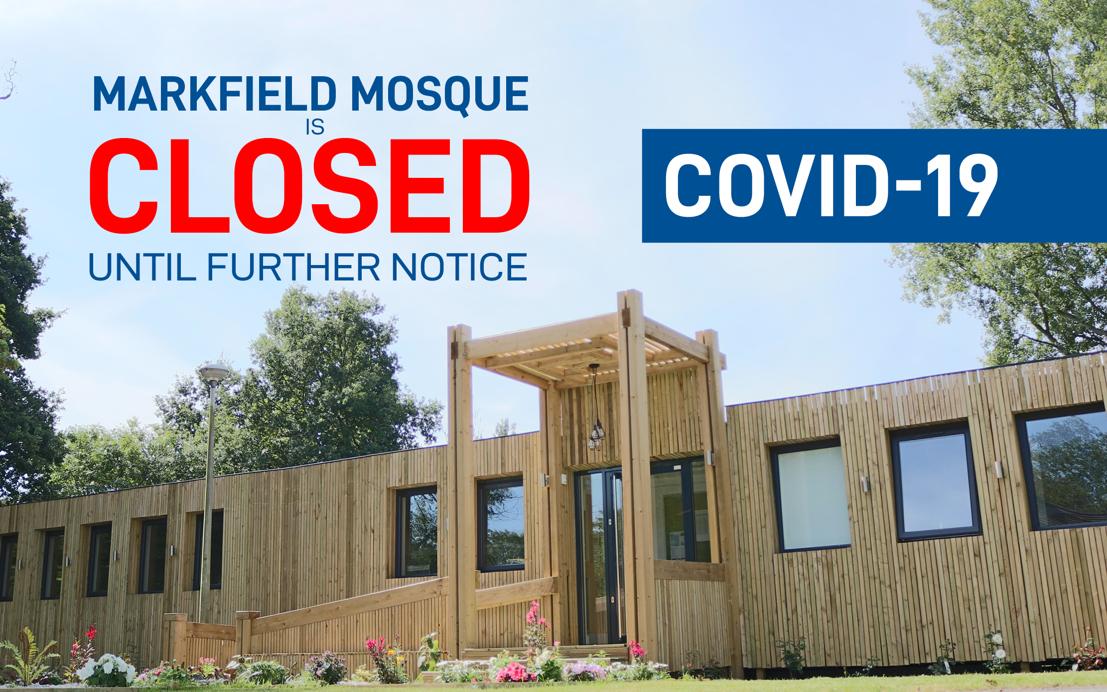 Markfield Mosque is CLOSED