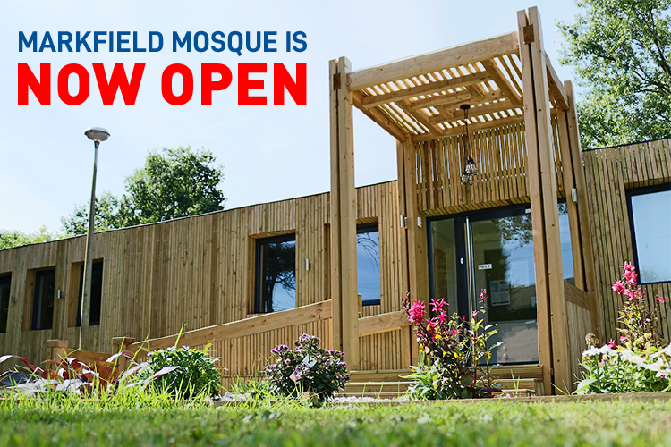 Markfield Mosque is NOW OPEN again